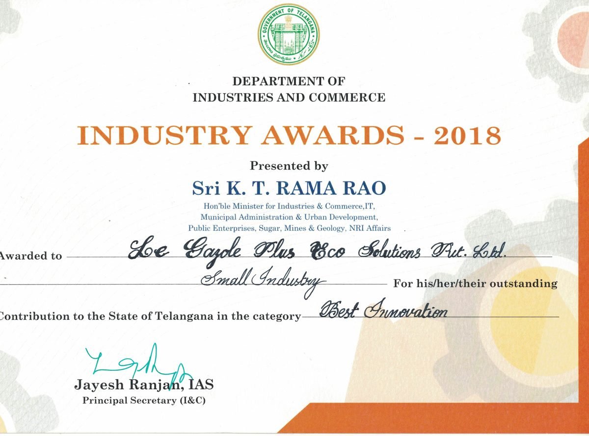 Certificate of the Government of Telangana Industry Awards 2018, awarded to Le Gazole Plus Eco Solutions Pvt. Ltd. for Best Innovation in the Small Industry category